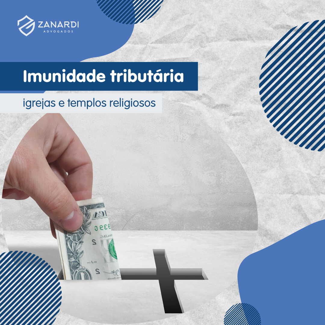 Isenção tributária às Igrejas e Templos Religioso